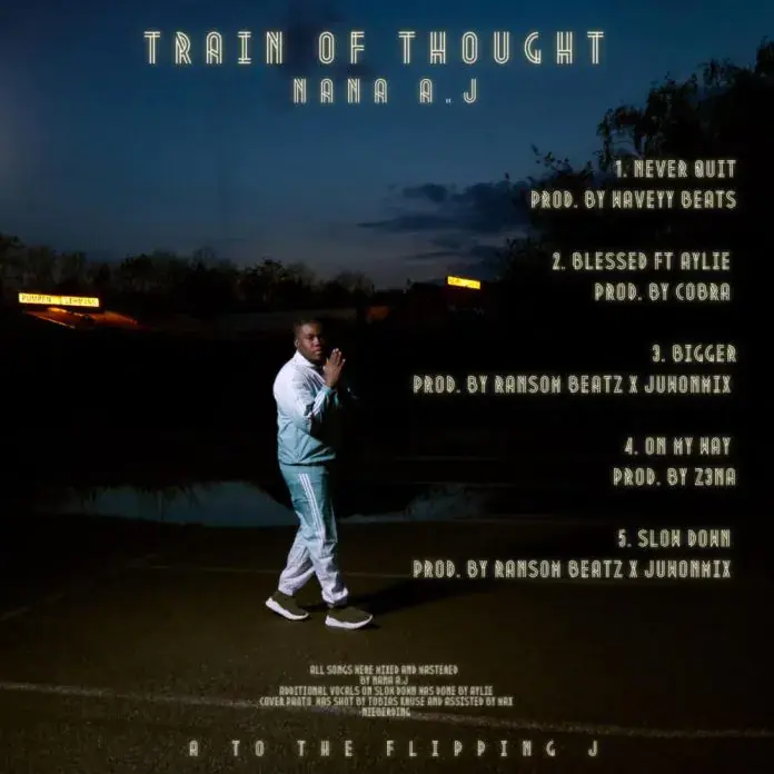 Nana A.J's Train of Thought EP is a fleeting express worth boarding